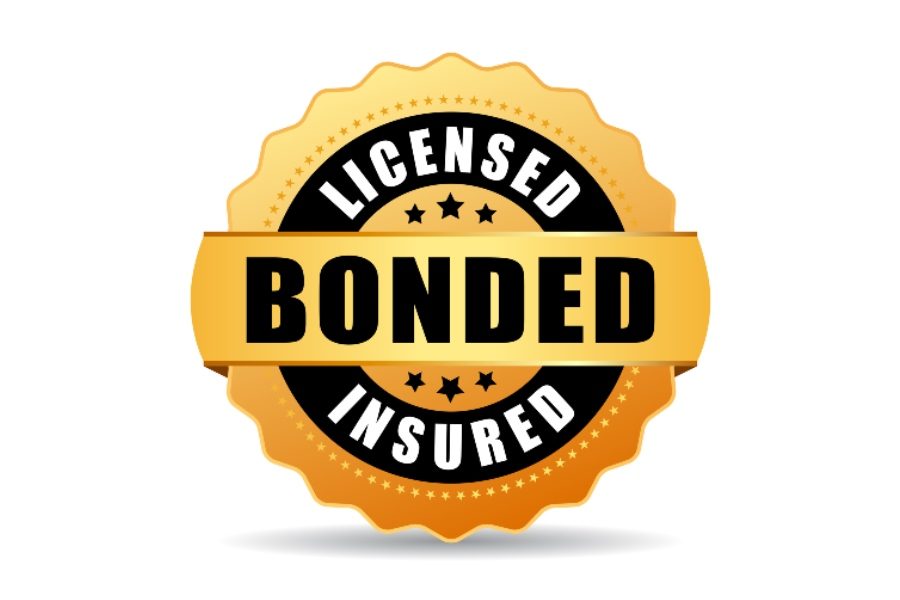 Check that they are licensed, bonded, and insured